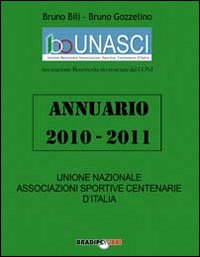 Annuario Unasci 2010-2011 Annuario Unasci 2010-2011