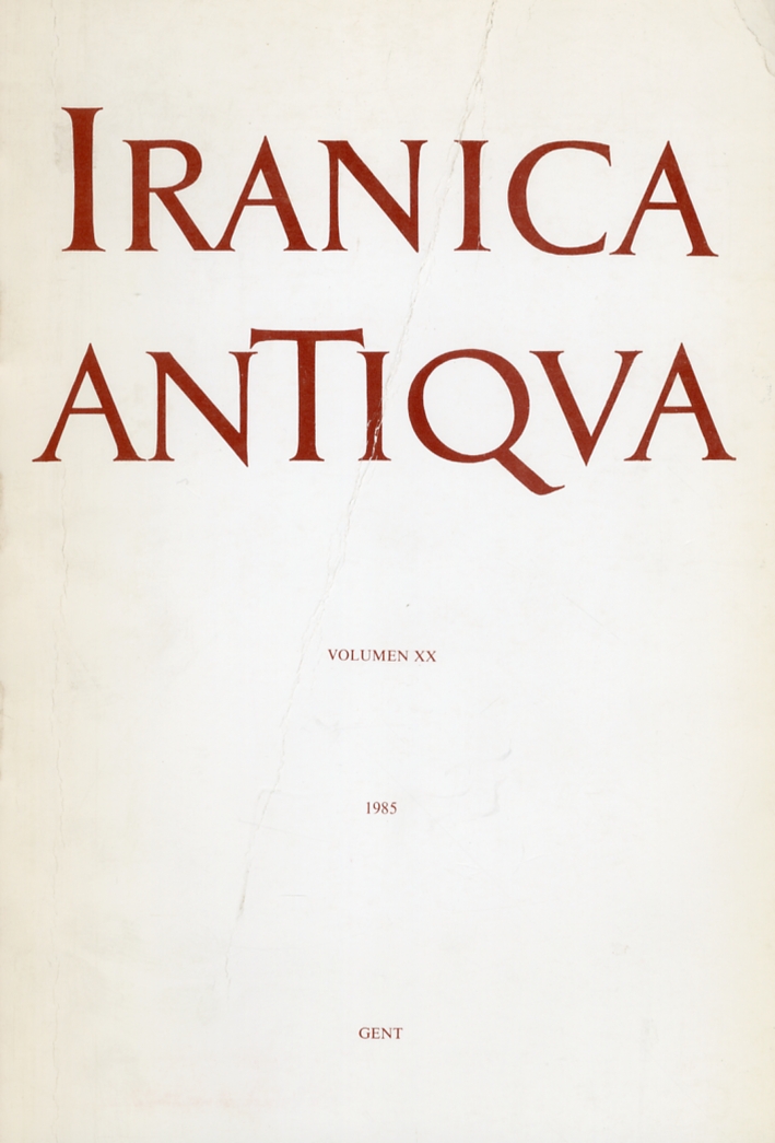 Iranica Antiqua. Volumen XX Iranica Antiqua. Volumen XX