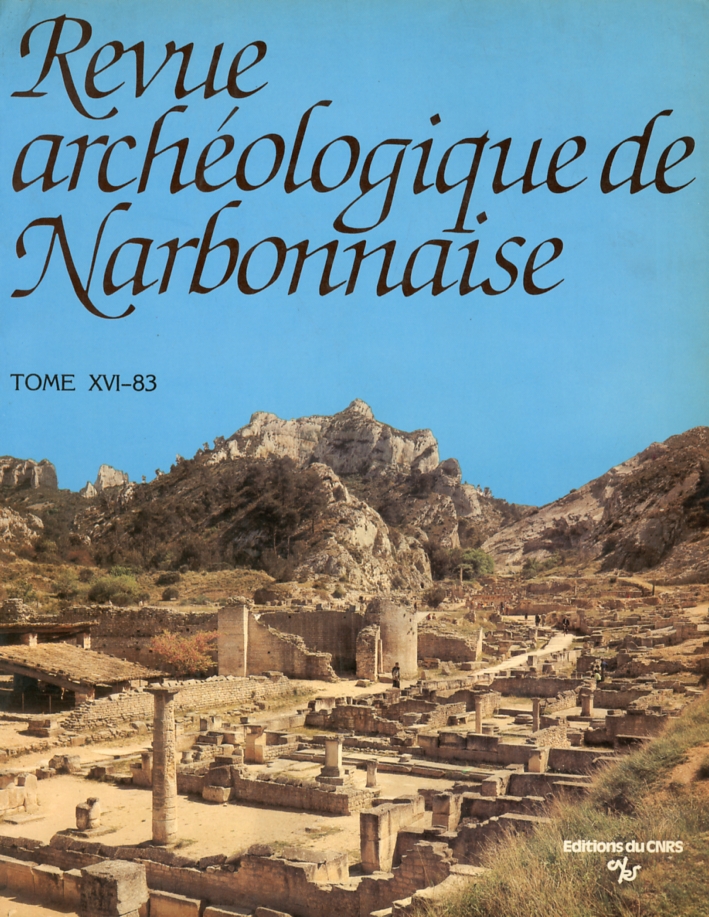 Revue Archéologique De Narbonnaise. Tome XVI-83 Revue Archéologique De Narbonnaise. Tome XVI-83