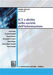 ICT e diritto nella società dell'informazione ICT e diritto nella società dell'informazione