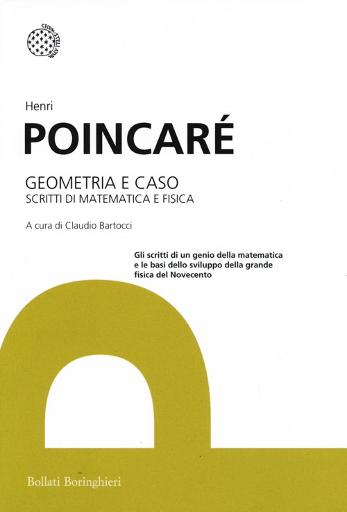 Geometria e caso. Scritti di matematica e fisica Geometria e caso. Scritti di matematica e fisica