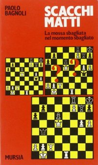 Scacchi matti. Vol. 1