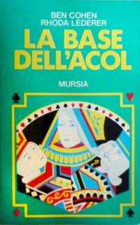 La base dell'Acol