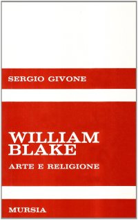 William Blake. Arte e religione