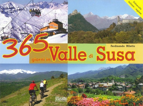365 Giorni In Valle Di Susa 365 Giorni In Valle Di Susa