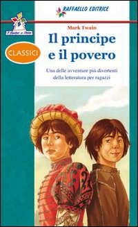 Prinicipe E Il Povero (Il) Prinicipe E Il Povero (Il)