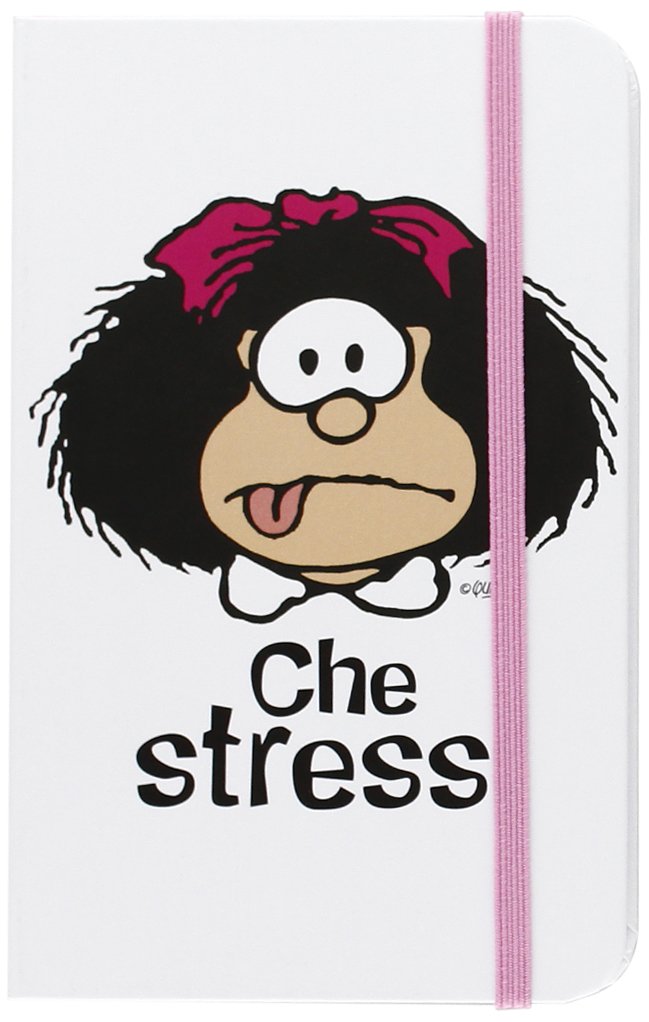 Mafalda. Che Stress. Taccuino Editoriale Mafalda. Che Stress. Taccuino Editoriale