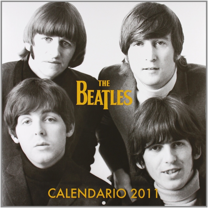 Beatles. Calendario 2011 Da Parete (30 X 30) Beatles. Calendario 2011 Da Parete (30 X 30)