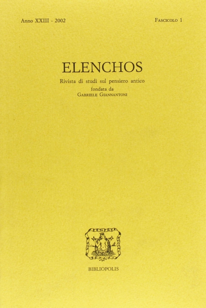 Elenchos. Anno Xxiii 2002. Fascicolo 1 Elenchos. Anno Xxiii 2002. Fascicolo 1