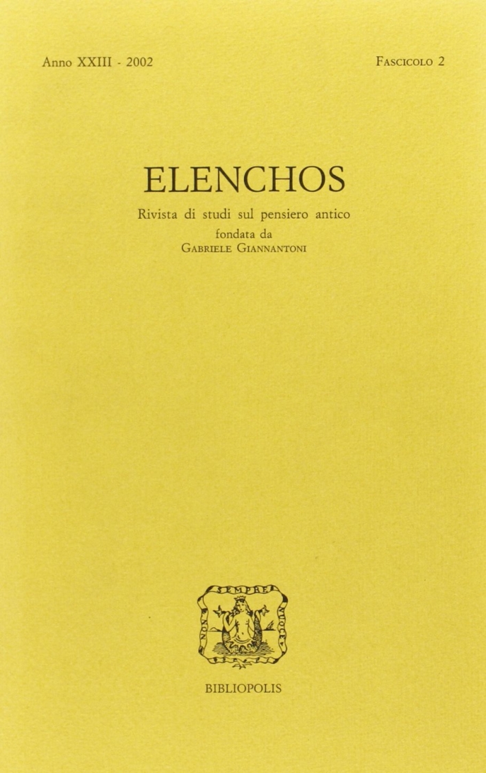 Elenchos. Anno Xxiii 2002. Fascicolo 2 Elenchos. Anno Xxiii 2002. Fascicolo 2