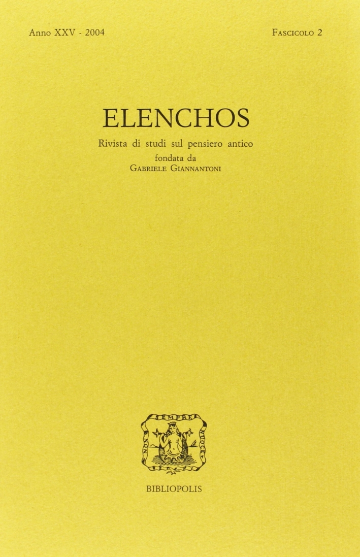 Elenchos. Anno Xxv 2004. Fascicolo 2 Elenchos. Anno Xxv 2004. Fascicolo 2