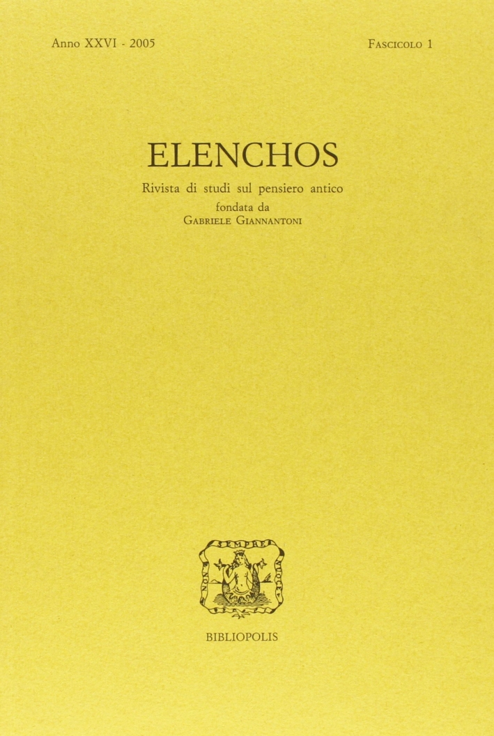 Elenchos. Anno Xxvi 2005. Fascicolo 1 Elenchos. Anno Xxvi 2005. Fascicolo 1