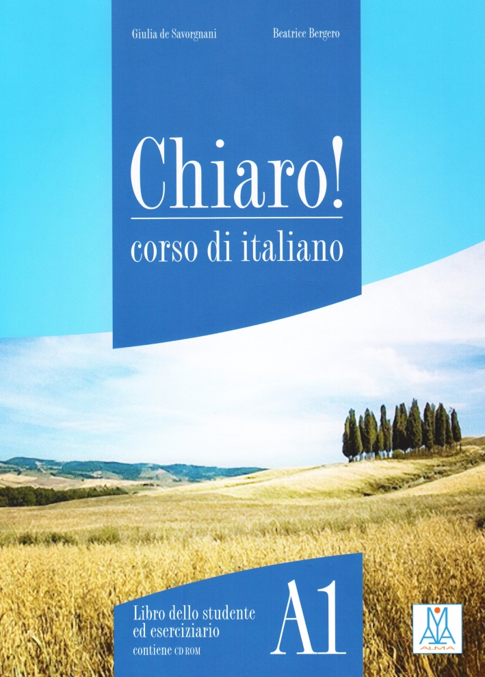 Chiaro! A1. Con Cd-Rom Chiaro! A1. Con Cd-Rom