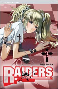 Raiders. Vol. 3 Raiders. Vol. 3