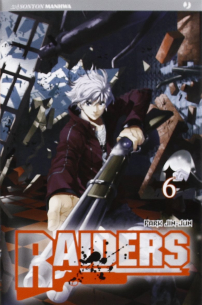 Raiders. Vol. 6 Raiders. Vol. 6