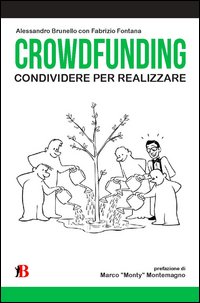 Crowdfunding Condividere Per Realizzare Crowdfunding Condividere Per Realizzare