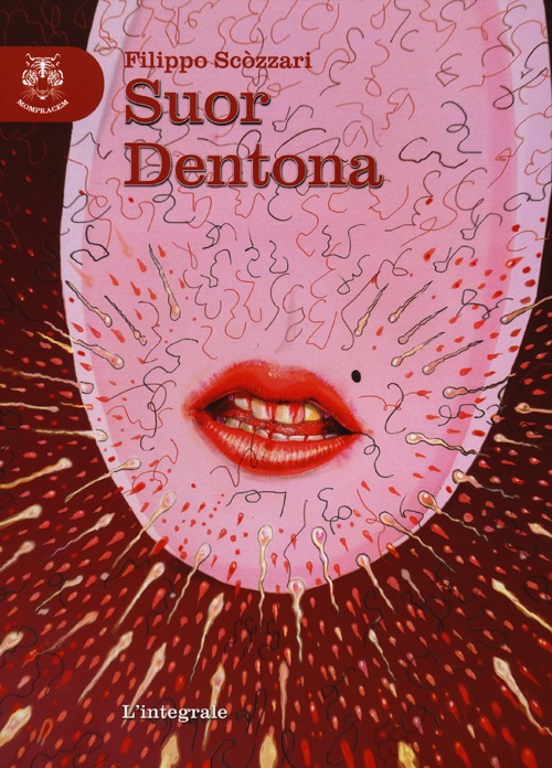 Suor Dentona. Ediz. integrale Suor Dentona. Ediz. integrale