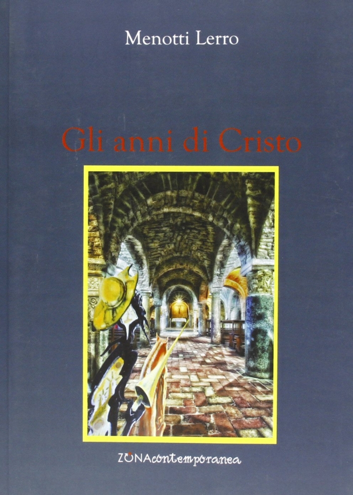 Gli anni di Cristo
