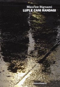 Lupi e cani randagi