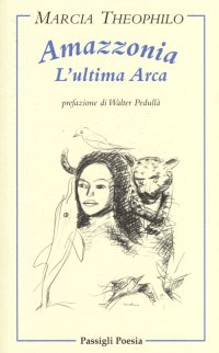 Amazzonia l'ultima arca