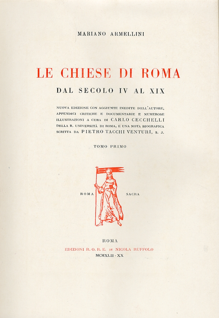 Le Chiese di Roma. Dal Secolo Iv al XIX