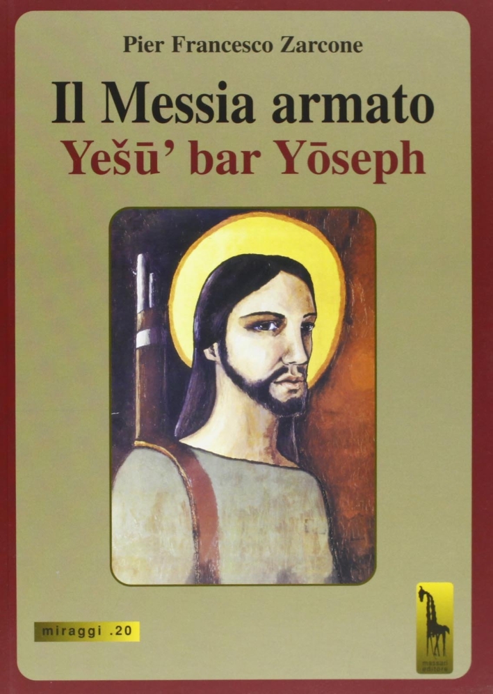 Il messia armato Il messia armato