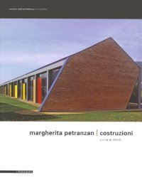 Margherita Petranzan. Costruzioni