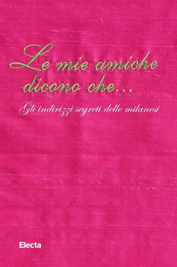 Amiche per sempre! - Libri Speciali