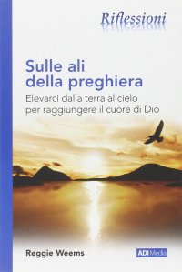 Sulle ali della preghiera