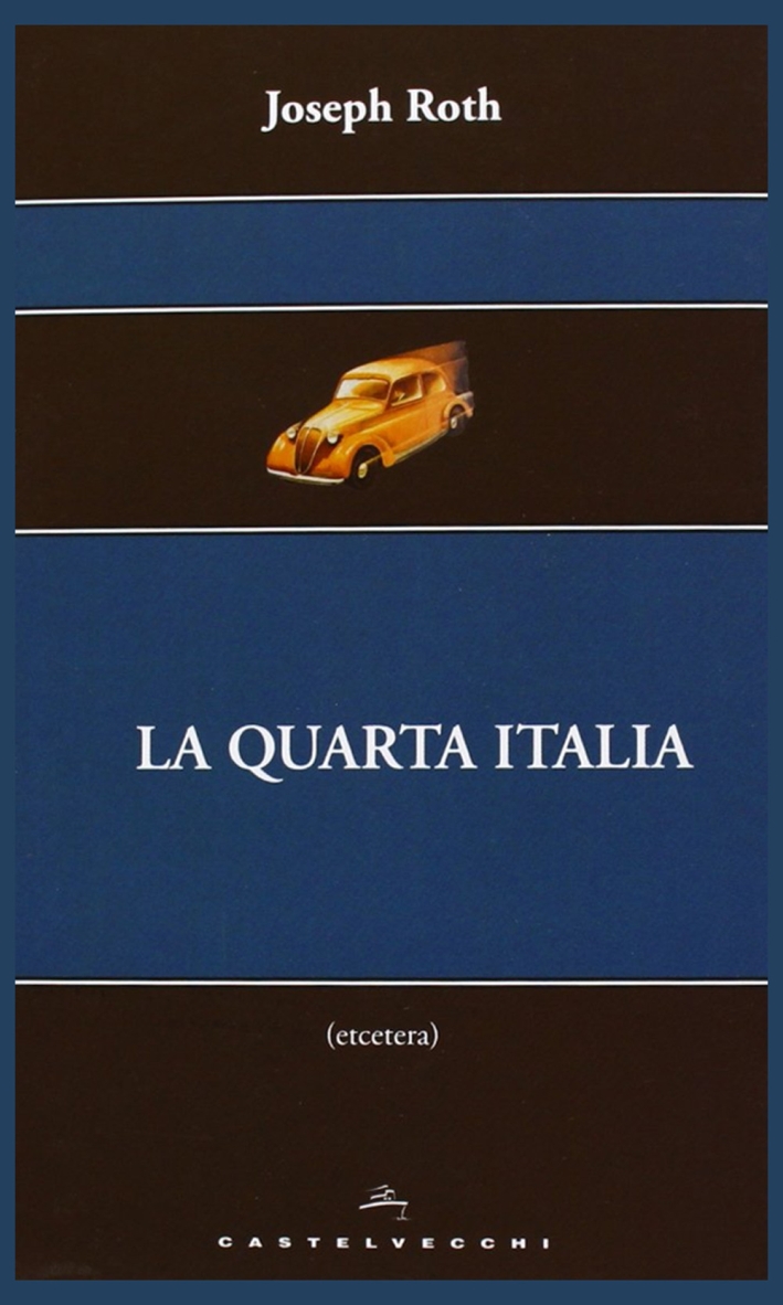 La quarta Italia La quarta Italia