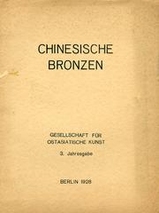Chinesische Bronzen Aus Der Abteilung Fur Ostasiatische Kunst An Den Staatlichen Museen Berlin
