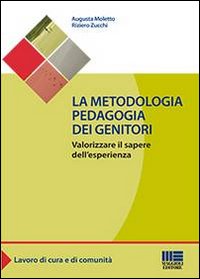 La metodologia pedagogia dei genitori La metodologia pedagogia dei genitori