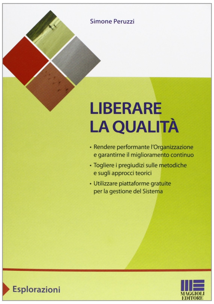 Liberare la qualità Liberare la qualità