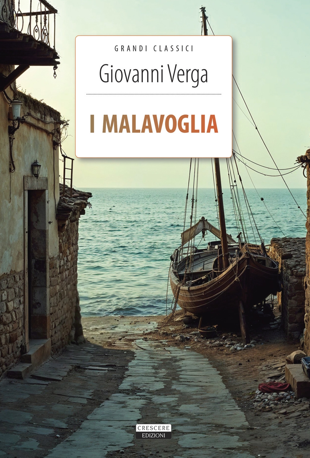 I Malavoglia. Ediz. integrale. Con Segnalibro I Malavoglia. Ediz. integrale. Con Segnalibro