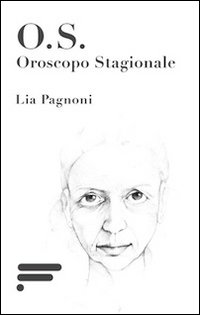 O.S. Oroscopo stagionale O.S. Oroscopo stagionale