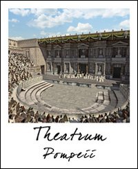 Pompei teatro. Stato attuale e ricostruzione. Ediz. multilingue Pompei teatro. Stato attuale e ricostruzione. Ediz. multilingue