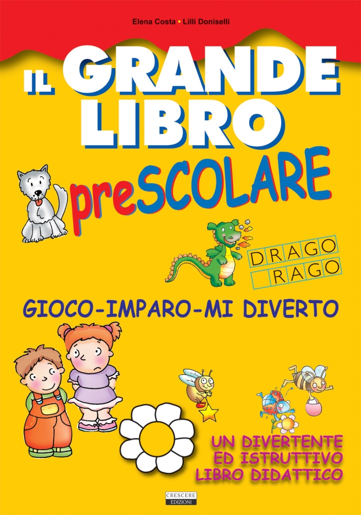 Il grande libro prescolare Il grande libro prescolare