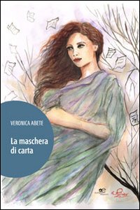 La Maschera di Carta La Maschera di Carta