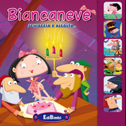 Biancaneve. Libro sonoro. Ediz. illustrata Biancaneve. Libro sonoro. Ediz. illustrata