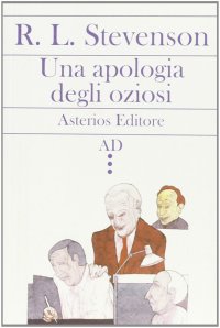 Una apologia degli oziosi-Del conversare e di chi conversa