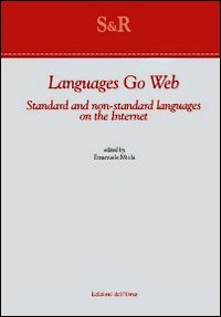 Languages go web. Standard and non-standard languages on the internet Languages go web. Standard and non-standard languages on the internet