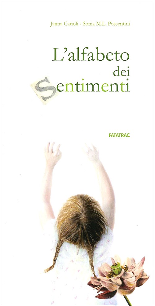 L'alfabeto dei sentimenti L'alfabeto dei sentimenti