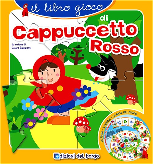 Il libro gioco di Cappuccetto rosso Il libro gioco di Cappuccetto rosso