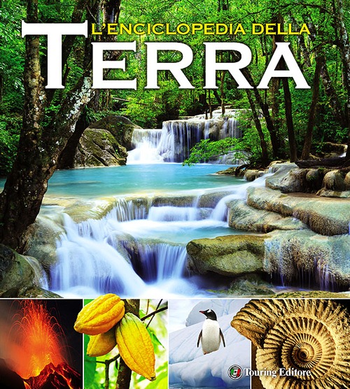 L'enciclopedia della Terra L'enciclopedia della Terra