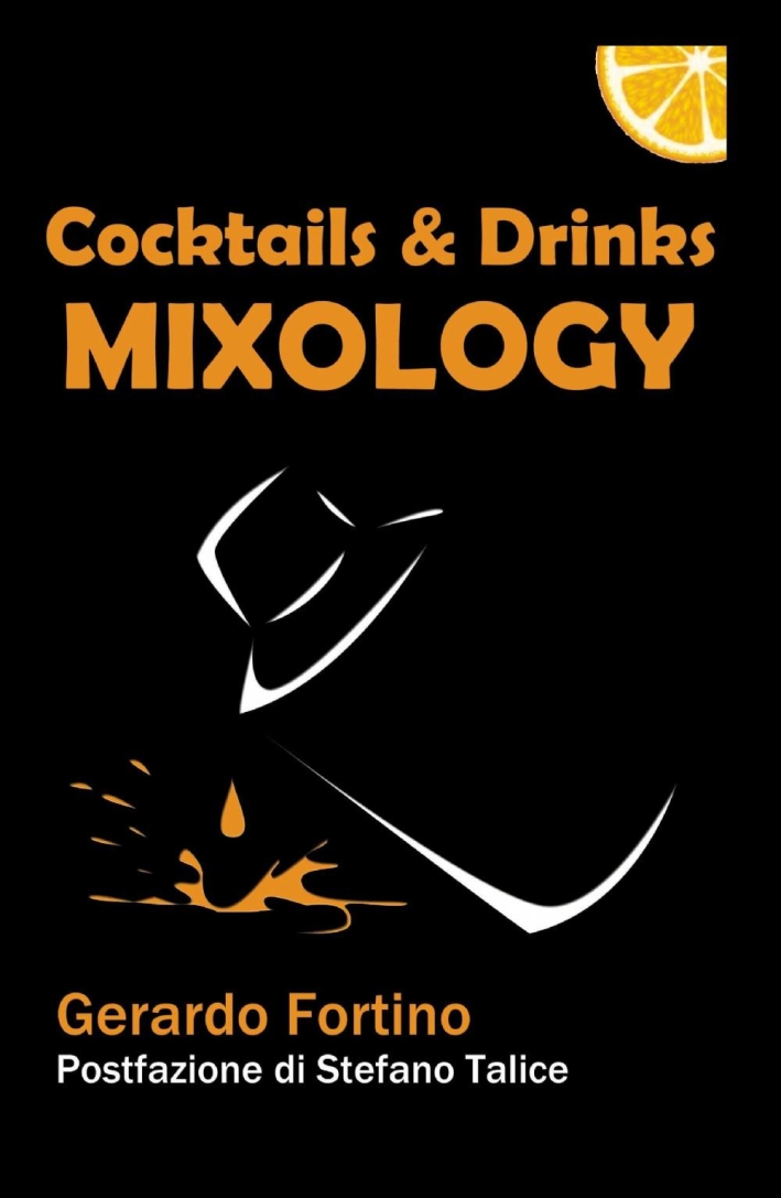 Cocktails & drinks mixology Cocktails & drinks mixology