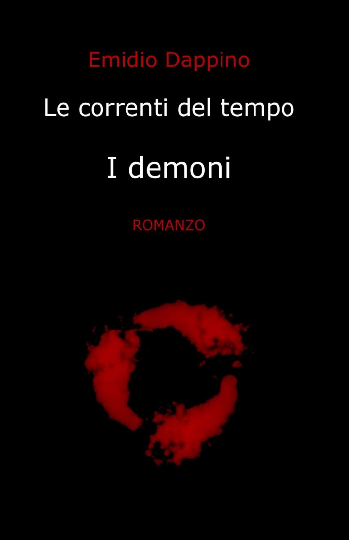 Le correnti del tempo. I demoni Le correnti del tempo. I demoni