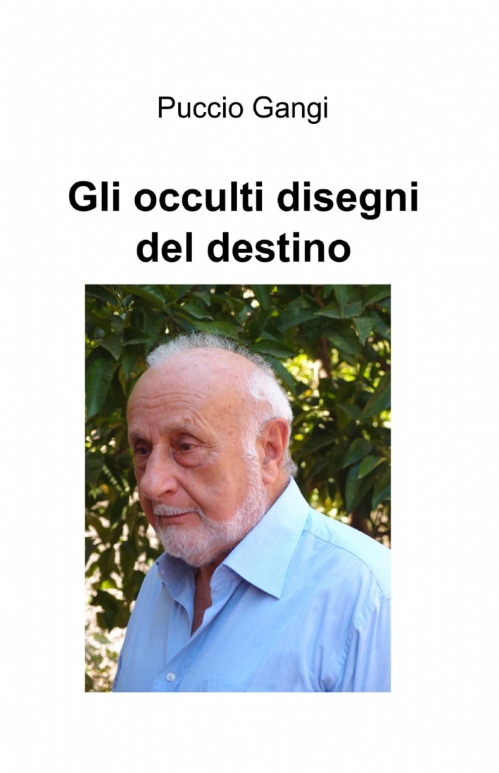 Gli occulti disegni del destino Gli occulti disegni del destino