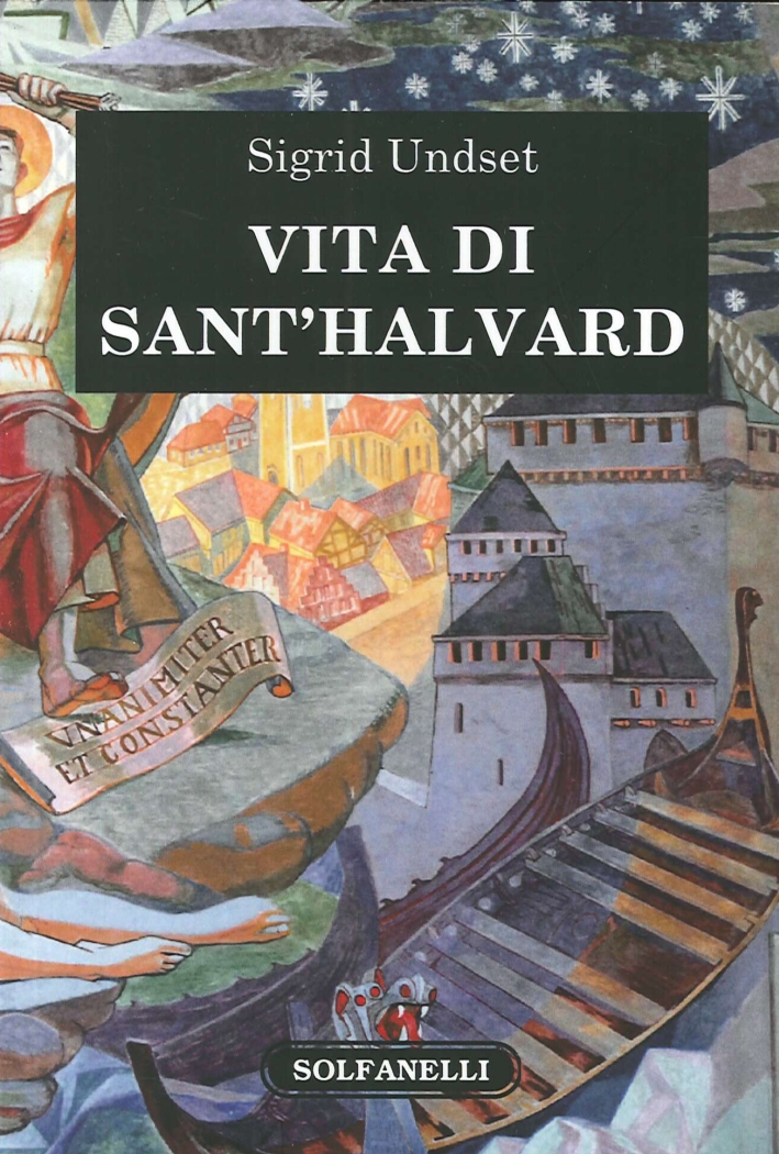 Vita di Sant'Halvard Vita di Sant'Halvard