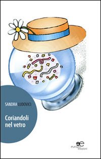 Coriandoli nel vetro Coriandoli nel vetro