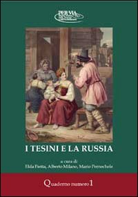 I tesini e la Russia. Con gadget I tesini e la Russia. Con gadget